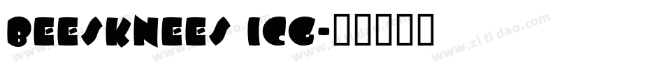 Beesknees ICG字体转换